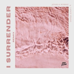 I Surrender (Remix) [feat. Lange Frans]