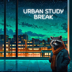 Urban Study Break