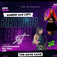 Amber and LiZ's Birthday Bash