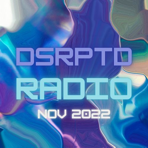 DSRPTD Radio Nov 2022