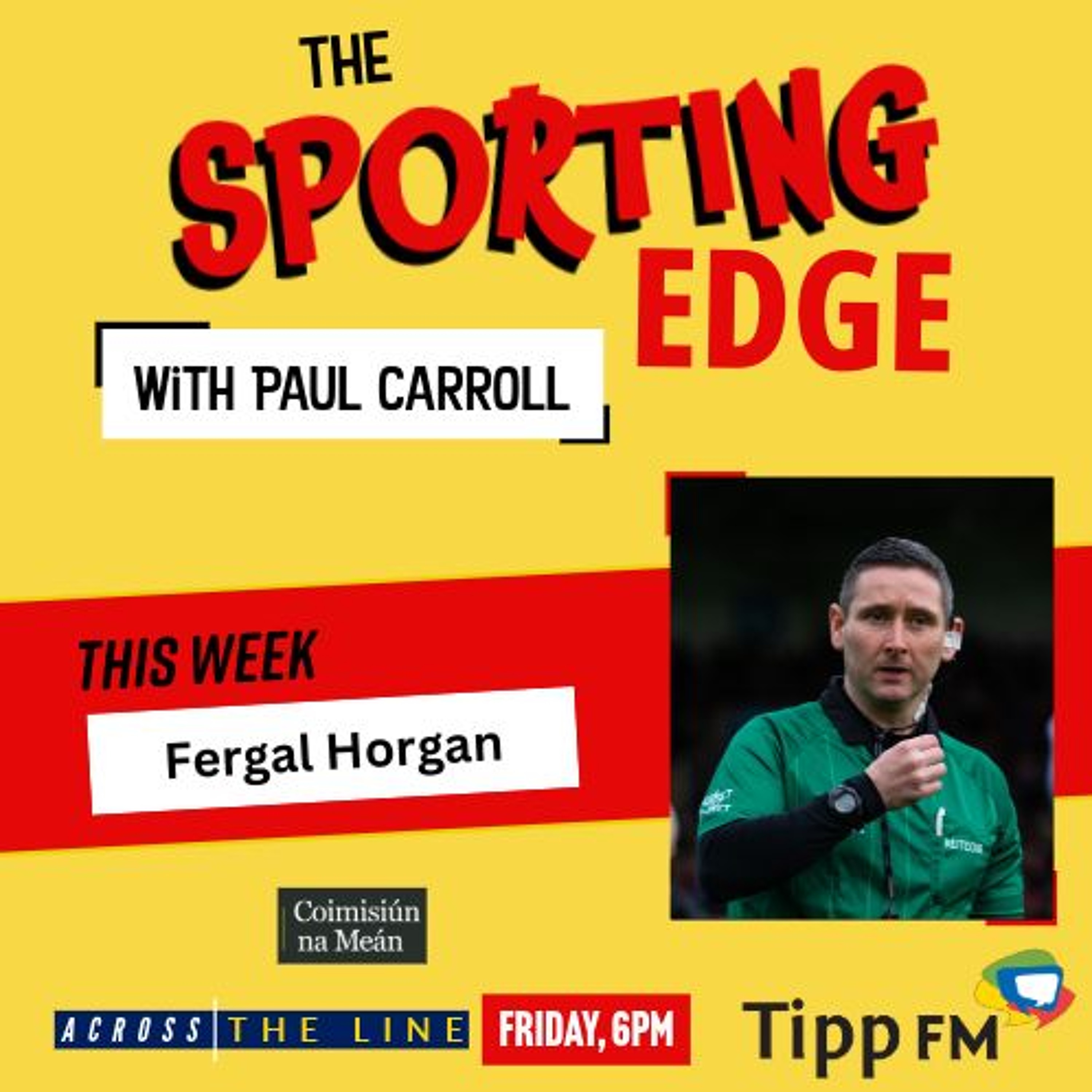 The Sporting Edge #18 - Fergal Horgan