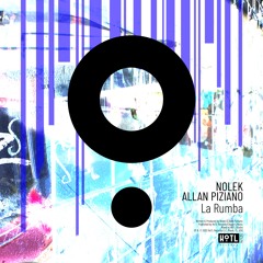 Nolek, Allan Piziano - La Rumba (Original Mix)