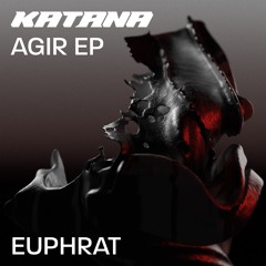 GTG Premiere | Euphrat - Dayê [KTA025]