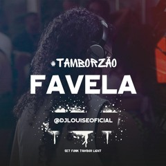 FUNK TAMBORZÃO LIGTH