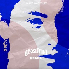 Lorde - What Was That (ghostfrnd Remix)