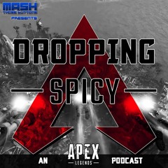 Dropping Spicy #140: Warriors Rise Up!