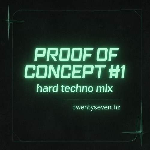 proof of concept #1 -- hard techno mix