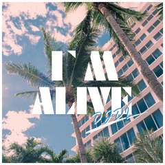 DJDL - I`m Alive (Promo)