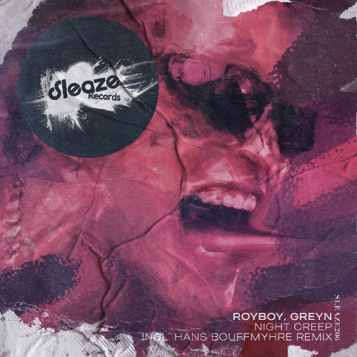 Royboy, Greyn - Night Creep (Hans Bouffmyhre Remix) preview