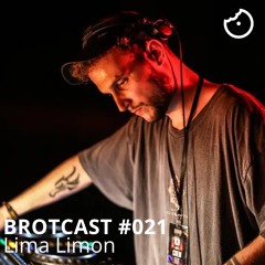 Brotcast 021 by Lima Limon