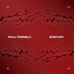 Paul Tognelli - Ecstasy [FREE DOWNLOAD]