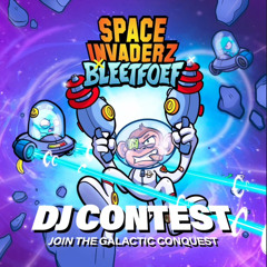 BOWWW - Bleetfoef x Space Invaderz DJ Contest (100% Mix)