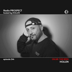 RadioProspect 244 - Hollen