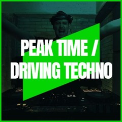 PEAK TIME / DRIVING TECHNO | MIX 178 | 130-144BPM