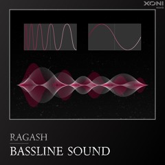 Ragash - Bassline Sound | AVAILABLE NOW