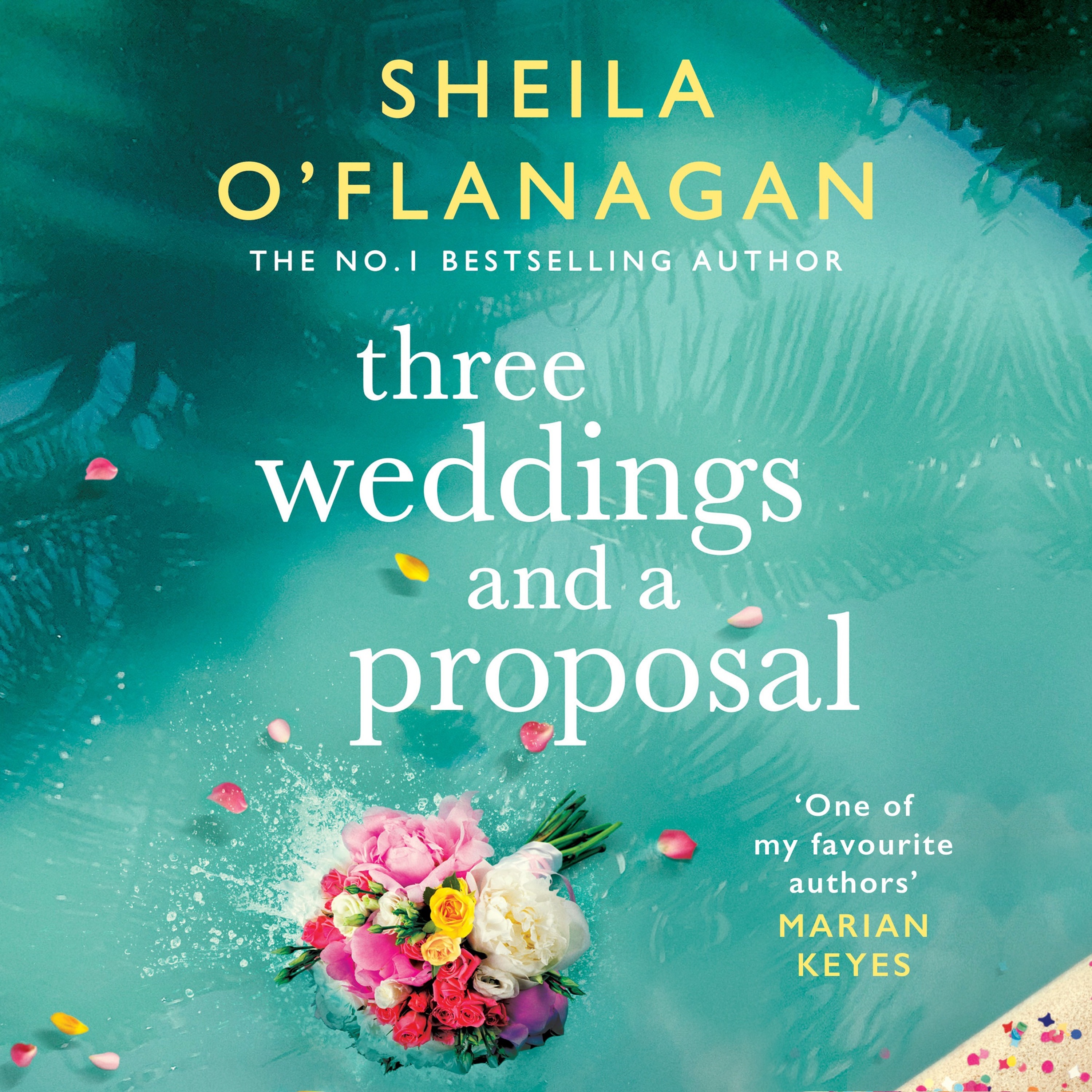 cover of episode THREE WEDDINGS AND A PROPOSAL by Shelia O'Flanagan, read by Aoife McMahon - audiobook extract