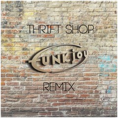 Macklemore & Ryan Lewis Feat. Wanz - Thrift Shop (funkjoy Remix)