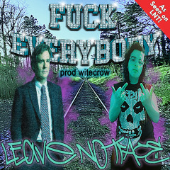 ZEM ft. WILSON - FUCK EVERYBODY [PROD. WITECROW]