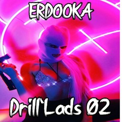 Drill'Lads 02 ♪