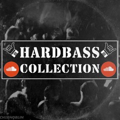 [HARDBASS] Soundcloud collection