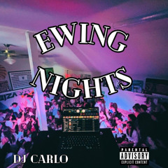 Ewing Nights