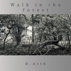 Walk in the forest