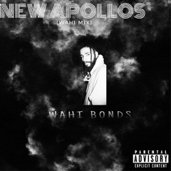 Smoove L - New Apollos (WAHI MIX)
