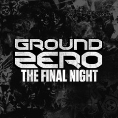 Ground Zero 2025 THE FINAL NIGHT warmup mix