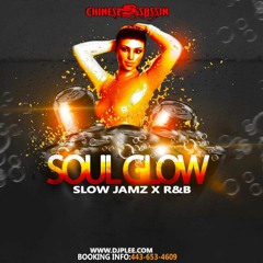 Chinese Assassin  - Soul Glow (R&B, Soul Mix 2020 Ft Usher, Monica, Jagged Edge, Keith Sweat)