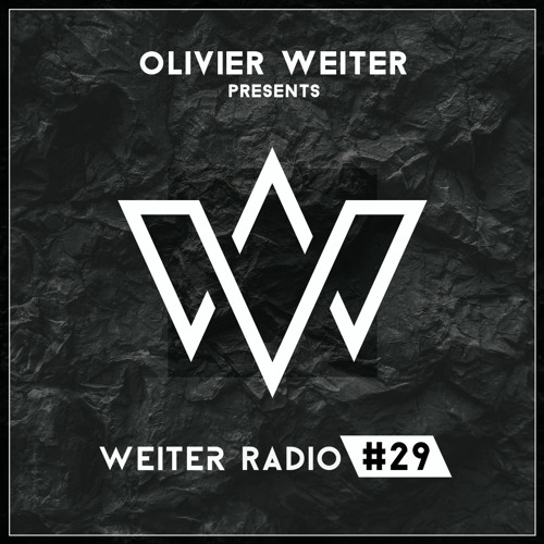 WEITER RADIO #29