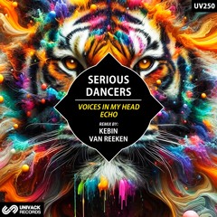 Serious Dancers - Echo (Kebin Van Reeken Extended Remix) [Univack]