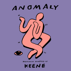Anomaly Radio Show Courtesy Of Keene 30.05.2025