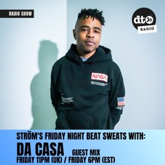 The Friday Night Beat Sweats ft. Da Casa