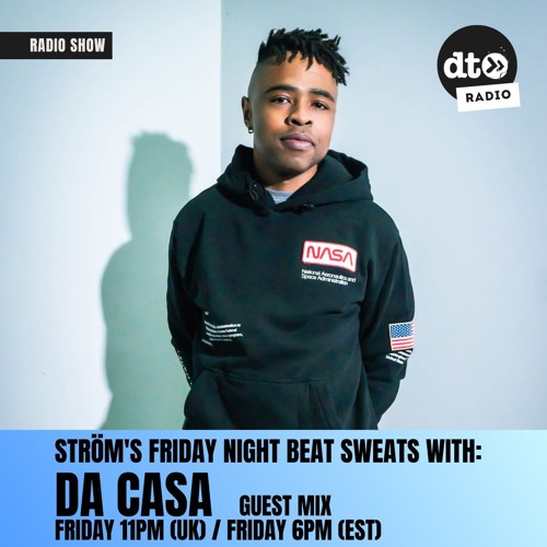 The Friday Night Beat Sweats ft. Da Casa