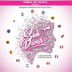 Son Divas Orquesta Femenina De Puerto Rico - ''UNA LOCA COMO YO''
