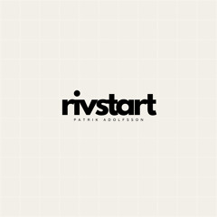 Rivstart