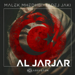 Malek Mhedhbi,Tadej Jaki - AL JARJAR