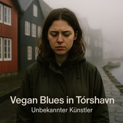 Vegan Blues in Tórshavn