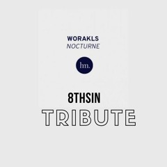 Worakls - Nocturne (8THSIN Tribute) "Free Download"