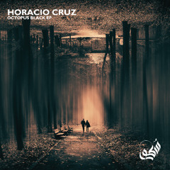 Horacio Cruz - Octopus Black (Alien Rave Remix)