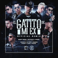El Gatito de Mi Ex (feat. Darkiel, Gigolo & La Exce, Juhn, Pacho & Pusho)