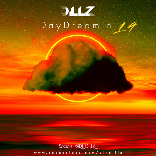 DayDreamin' 19 (Sunrise) [Melodic House & Trance]