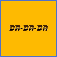 Glomas - Da-Da-Da