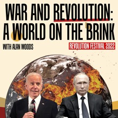 War and revolution: a world on the brink