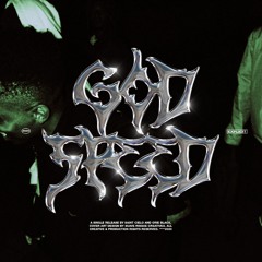 God $peed w/ Orie Black [Leak 2]