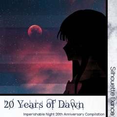 【Touhou Arrange Album】20 Years of Dawn | Crossfade