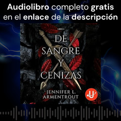 Audiolibro gratis 🎧 De sangre y cenizas