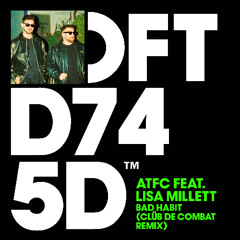 ATFC Feat Lisa Millett  - Bad Habits (Clüb De Combat Remix)
