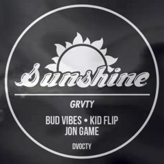 Sunshine - Bud Vibes Ft. Kidoe Flip