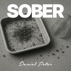 Daniel Peter - Sober